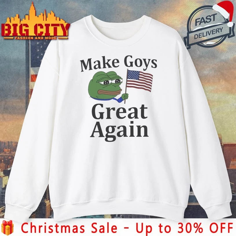 Make Goys Great Again Pepe the Frog shirt