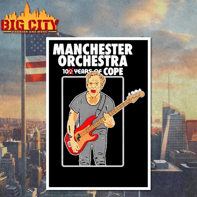 Manchester Orchestra 100 Years Of Cope 2025 Shirt