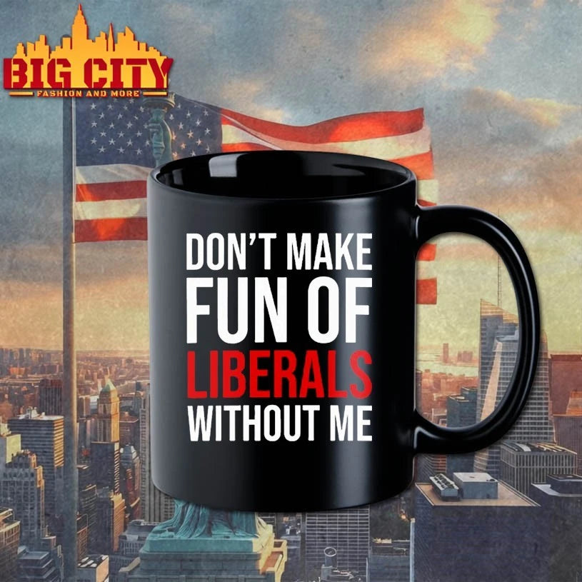 Mandy don’t make fun of liberals without me T-Shirt