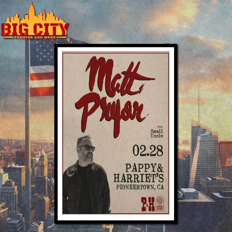 Matt Pryor Pioneertown, CA February 28 2026 Poster Shirt