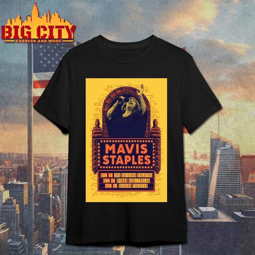 Mavis Staples Live Tour 2026 Chicago Nashville NYC Poster Shirt