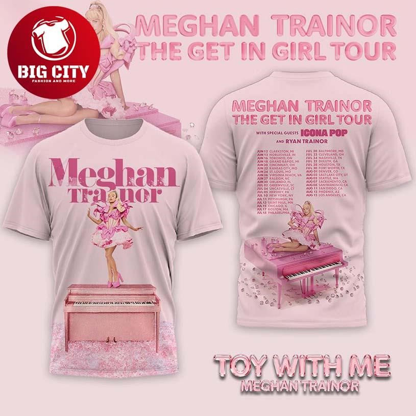 Meghan Trainor The Get In Girl Tour 2026 America Two Sided Shirt