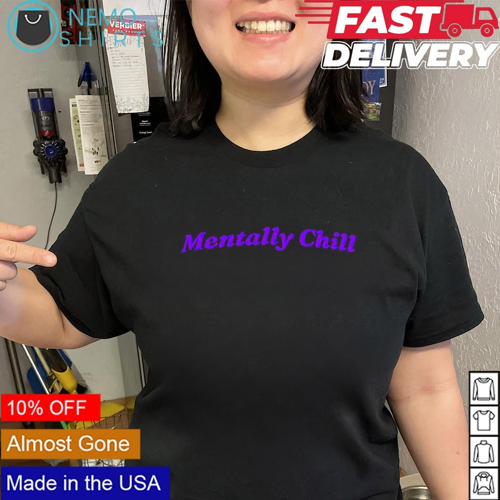 Mentally chill Minnesota Frost shirt