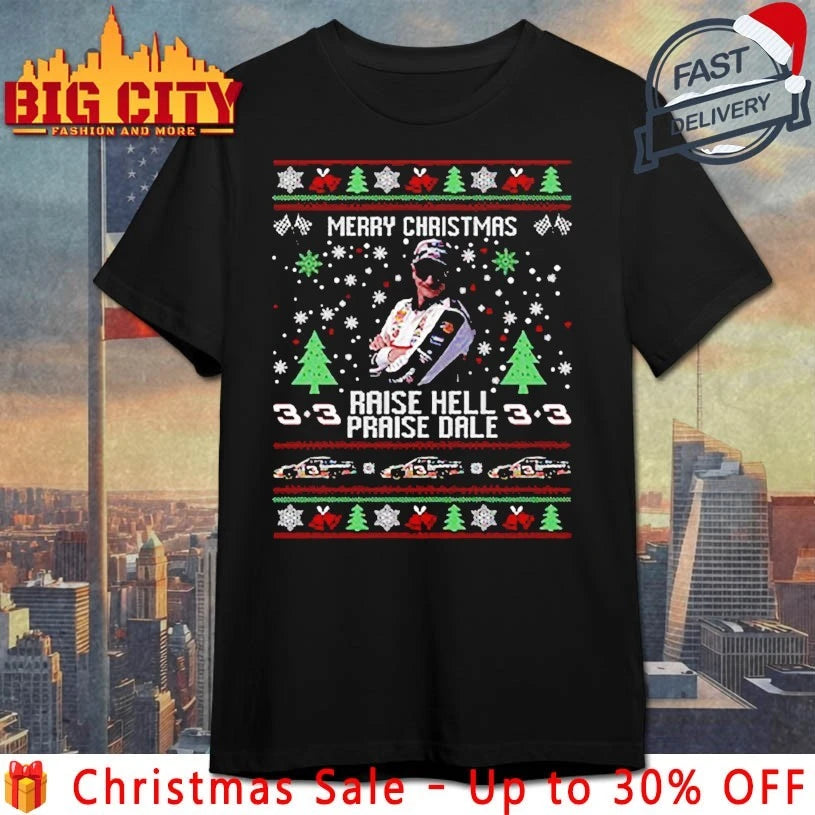 Merry Christmas Raise Hell Praise Dale Earnhardt 2025 shirt