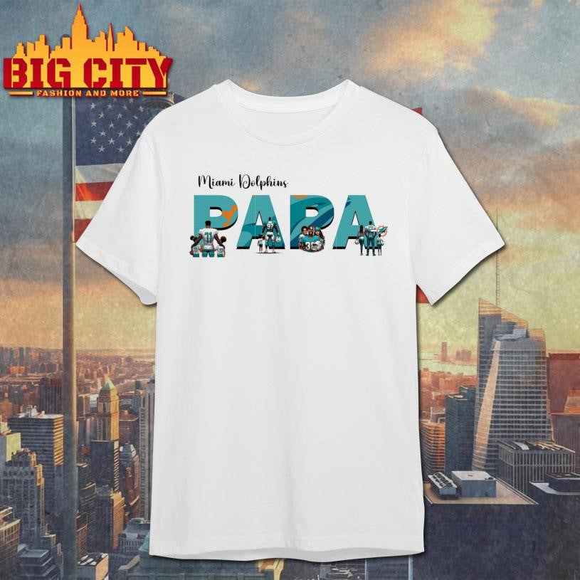 Miami Dolphins papa logo shirt