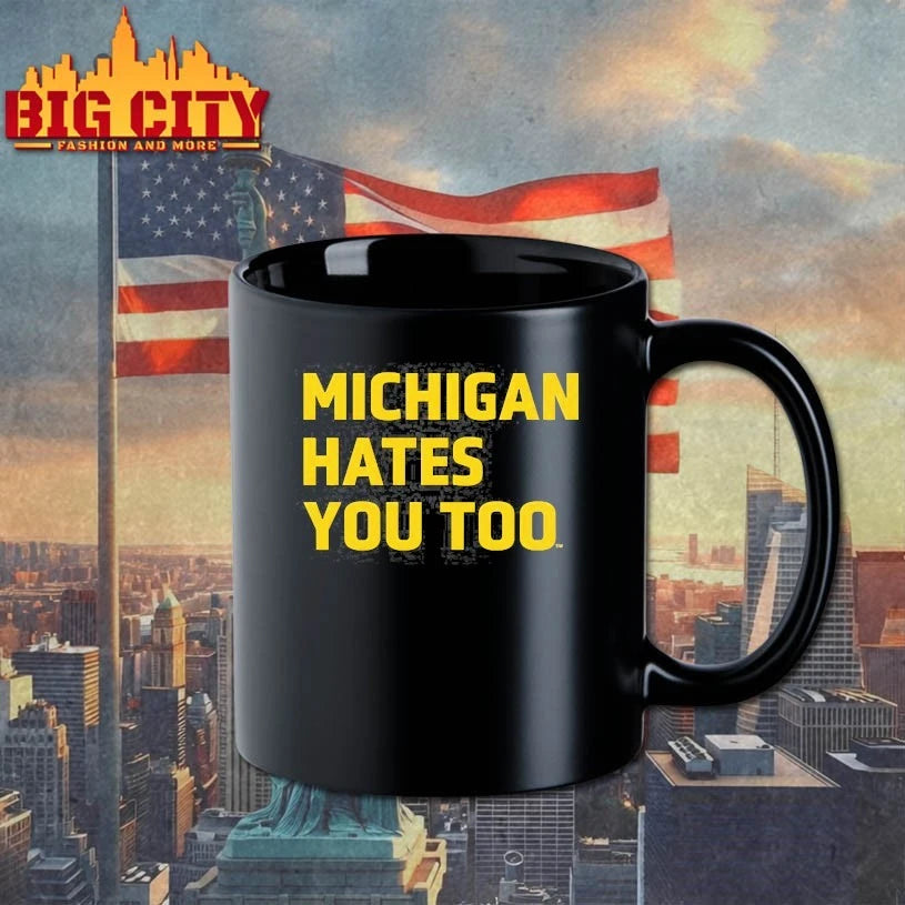 Michigan Hates You Too 2025 shirts