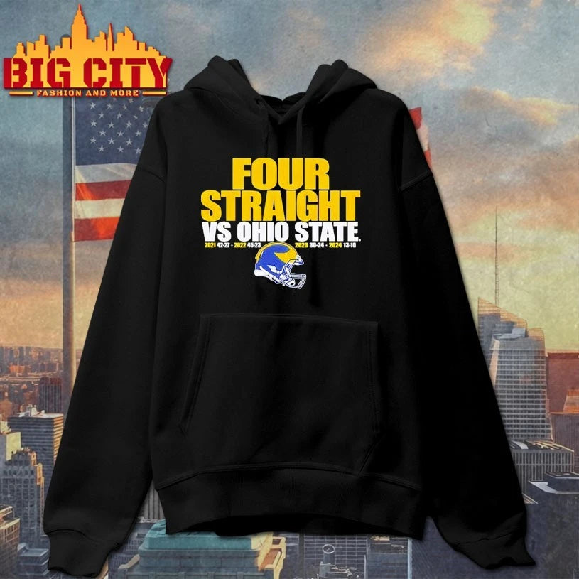 Michigan Wolverines Football Four Straight vs Ohio State Shirt