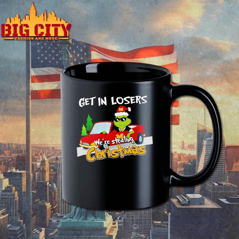 Michigan Wolverines Grinch Get In Losers We’re Stealing Christmas Holiday 2025 Shirt