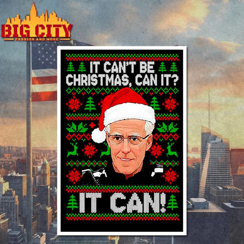 Mick McCarthy It Can’t Be Ugly Christmas It Can Shirt