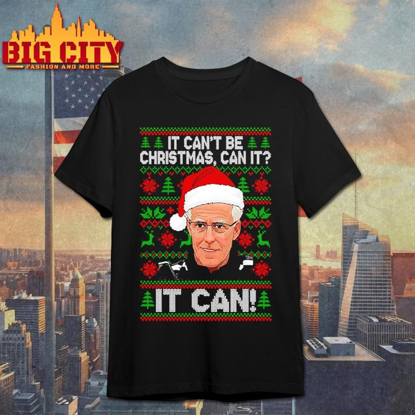 Mick McCarthy It Can’t Be Ugly Christmas It Can Shirt