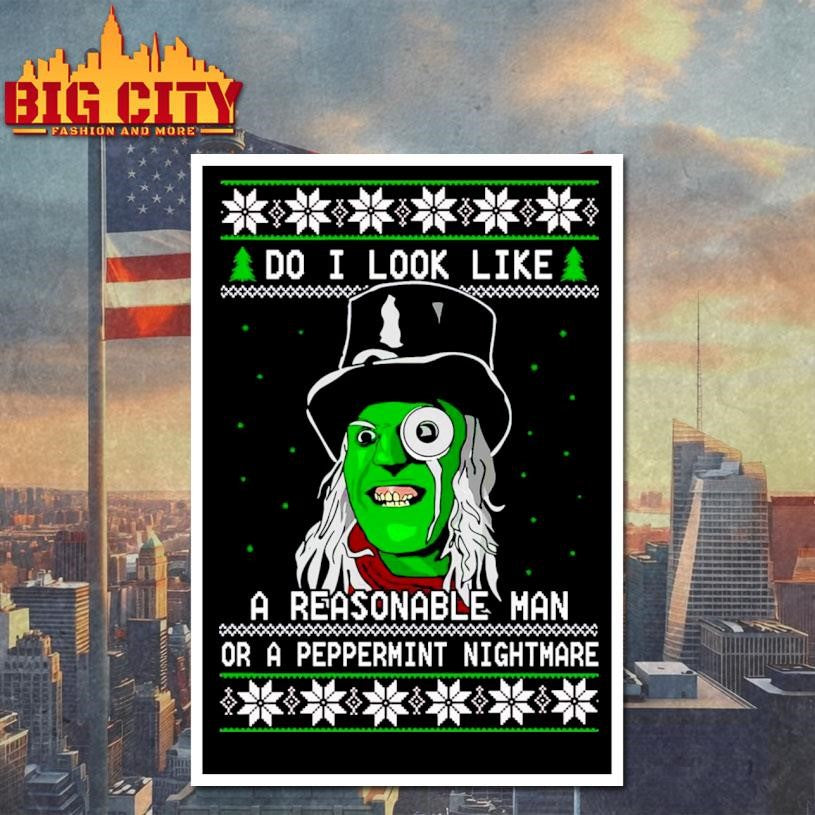 Mighty Boosh The Hitcher do I look like a reasonable man Christmas Shirt
