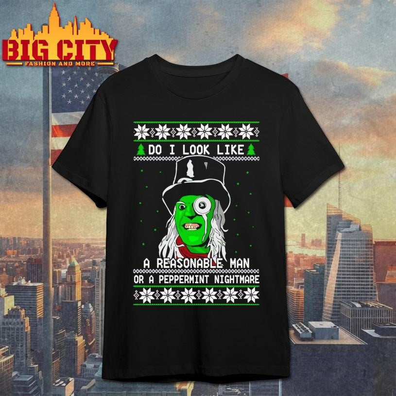 Mighty Boosh The Hitcher do I look like a reasonable man Christmas Shirt