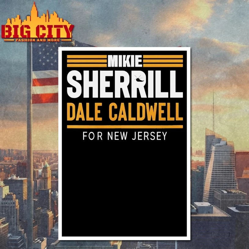 Mikie Sherrill Dale Caldwell For New Jersey shirt