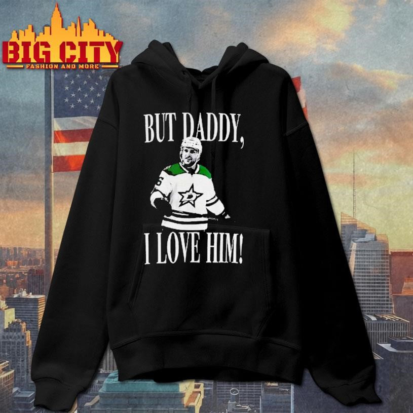 Mikko Rantanen Dallas Stars But Daddy I Love Him Shirt