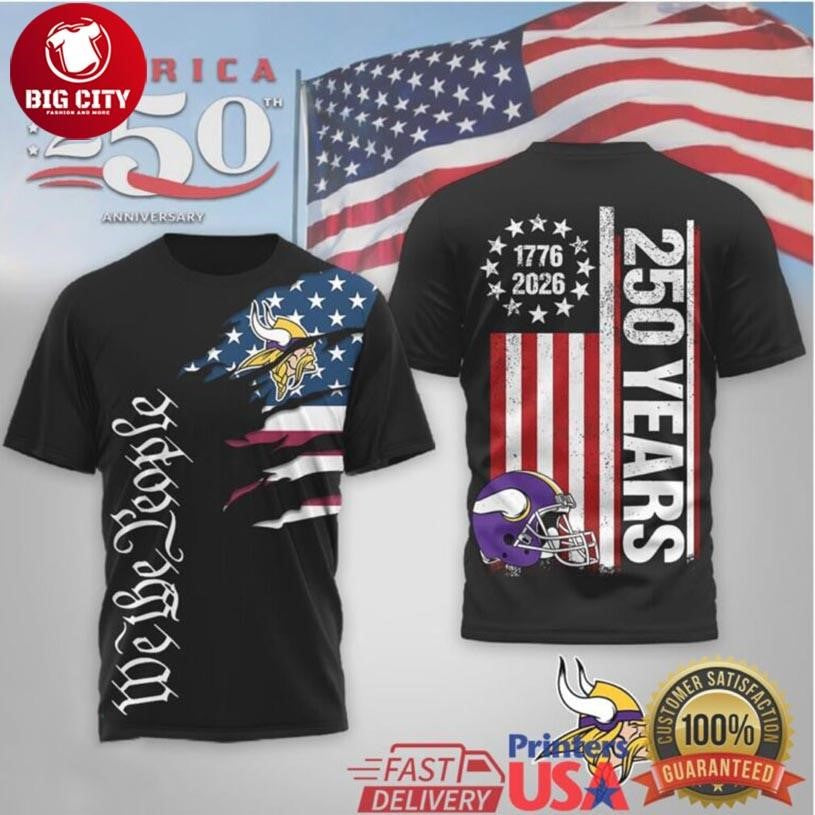 Minnesota Vikings America 250th Anniversary We The People Patriotic Two Sided Shirt