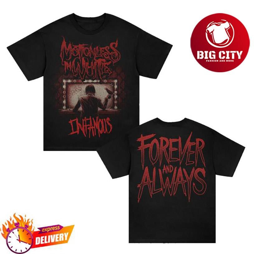 Miw Infamous Forever And Always Two Sided Shirt
