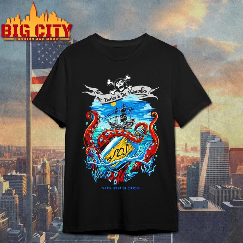 Mr. Hurley x Die Pulveraffen SOS Tour 2025 Shirt