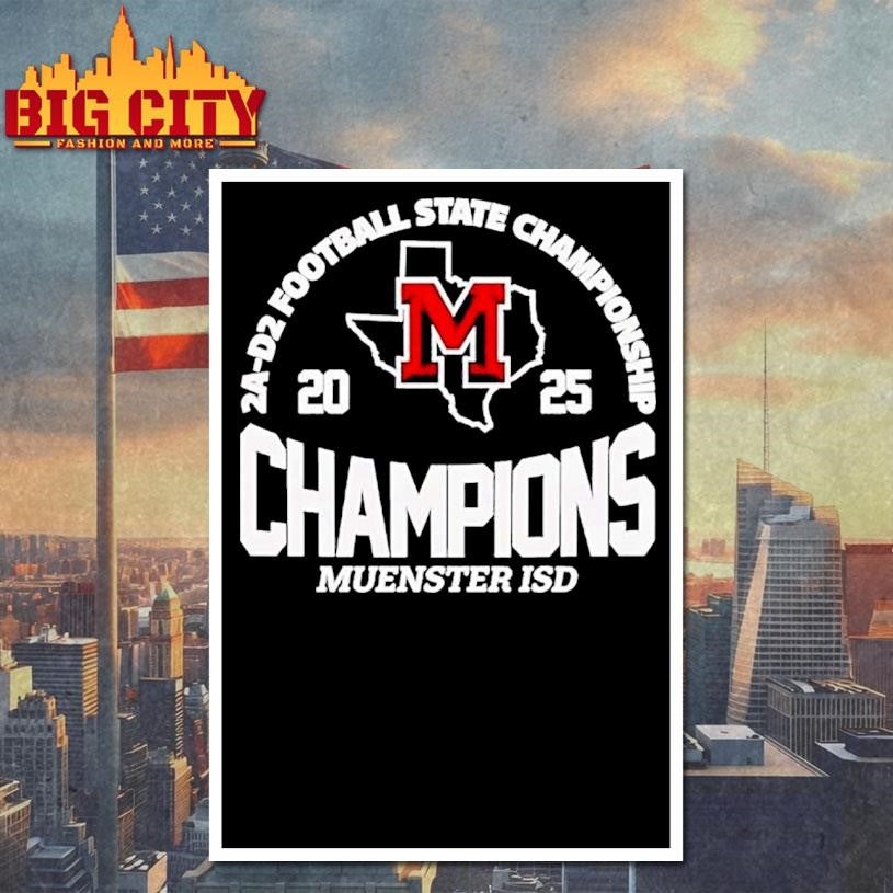 Muenster Isd 2a D2 Football State Champions Shirt