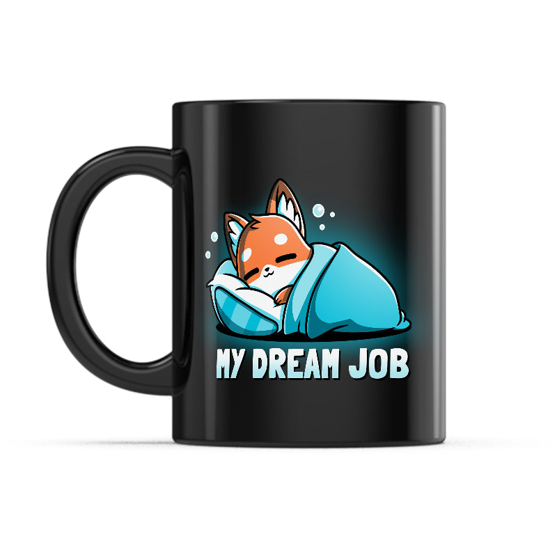 My Dream Job Mug