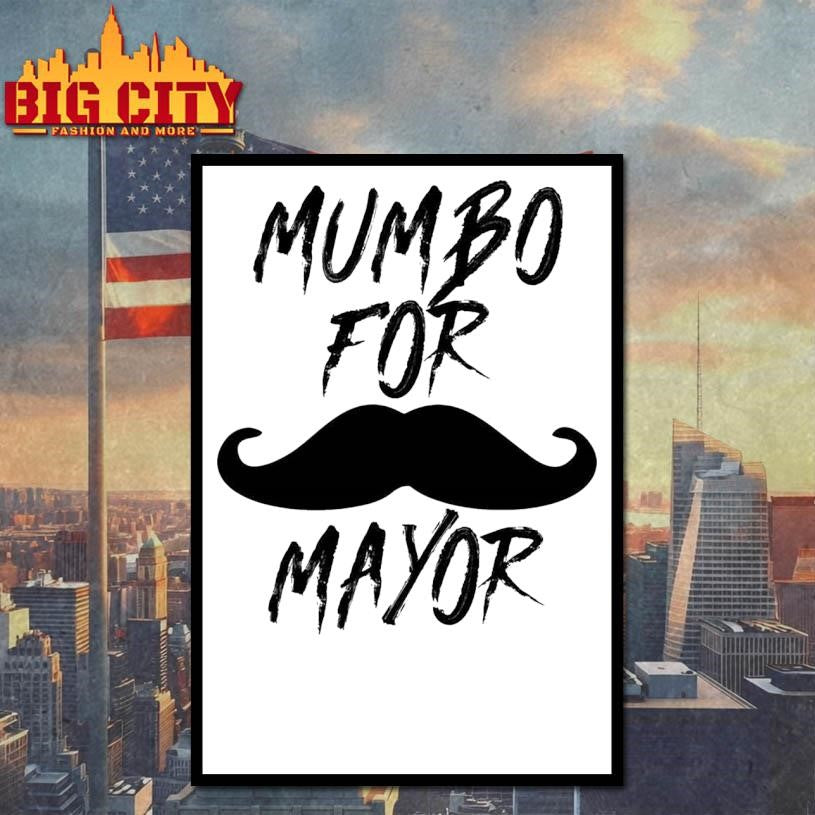 Mumbo For Mayor Shirt
