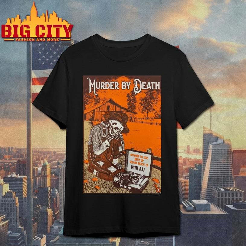 Murder By Death October 30 2025 In Solana Beach, CA Tour Poster Shirt