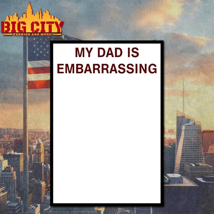 My Dad Is Embarrassing Circle Shirt