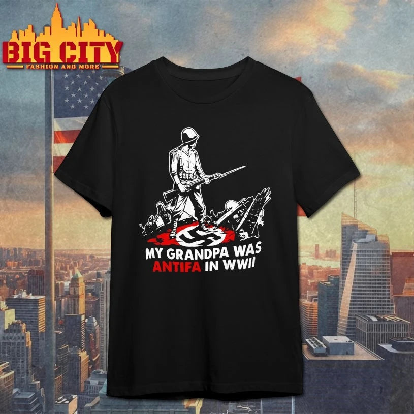 My Grandpa Was Antifa in WWII Shirts