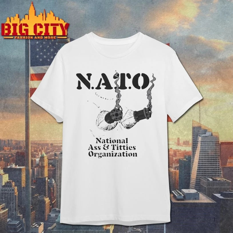 NATO National Ass And Titties Organization shirt
