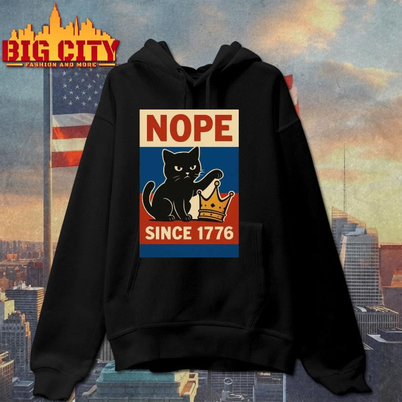 NOPE Since 1776 Protest 2025 New Shirt