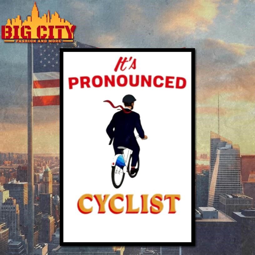 NYC It’s Pronounced Cyclist Shirt