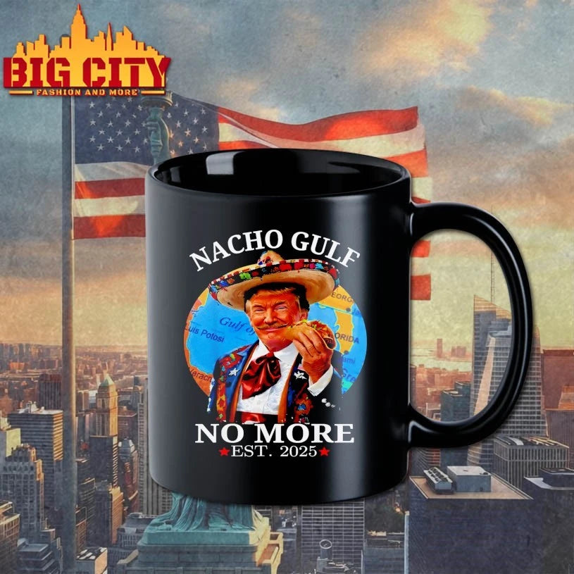 Nacho Gulf No More Trump EST 2025 shirt