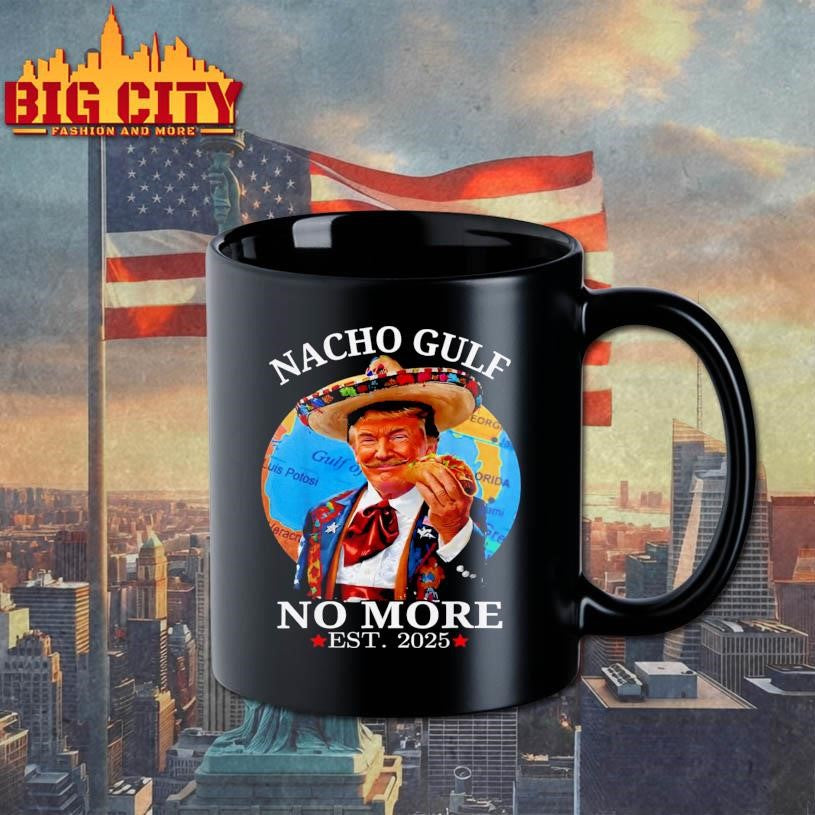 Nacho Gulf No More Trump Shirt