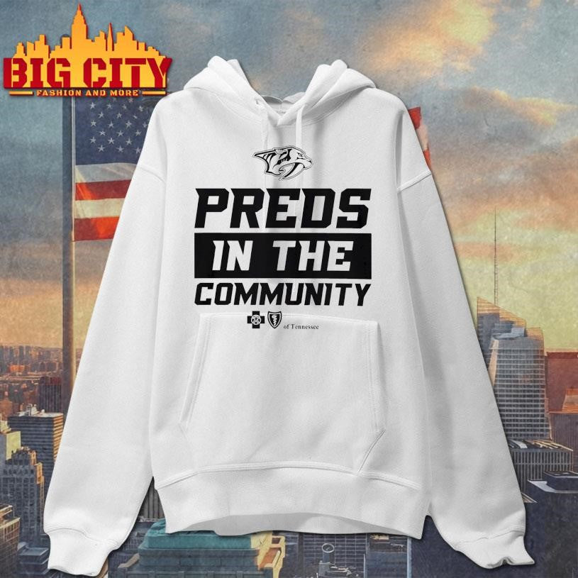 Nashville Predators Preds In the Community Of Tennessee shirt