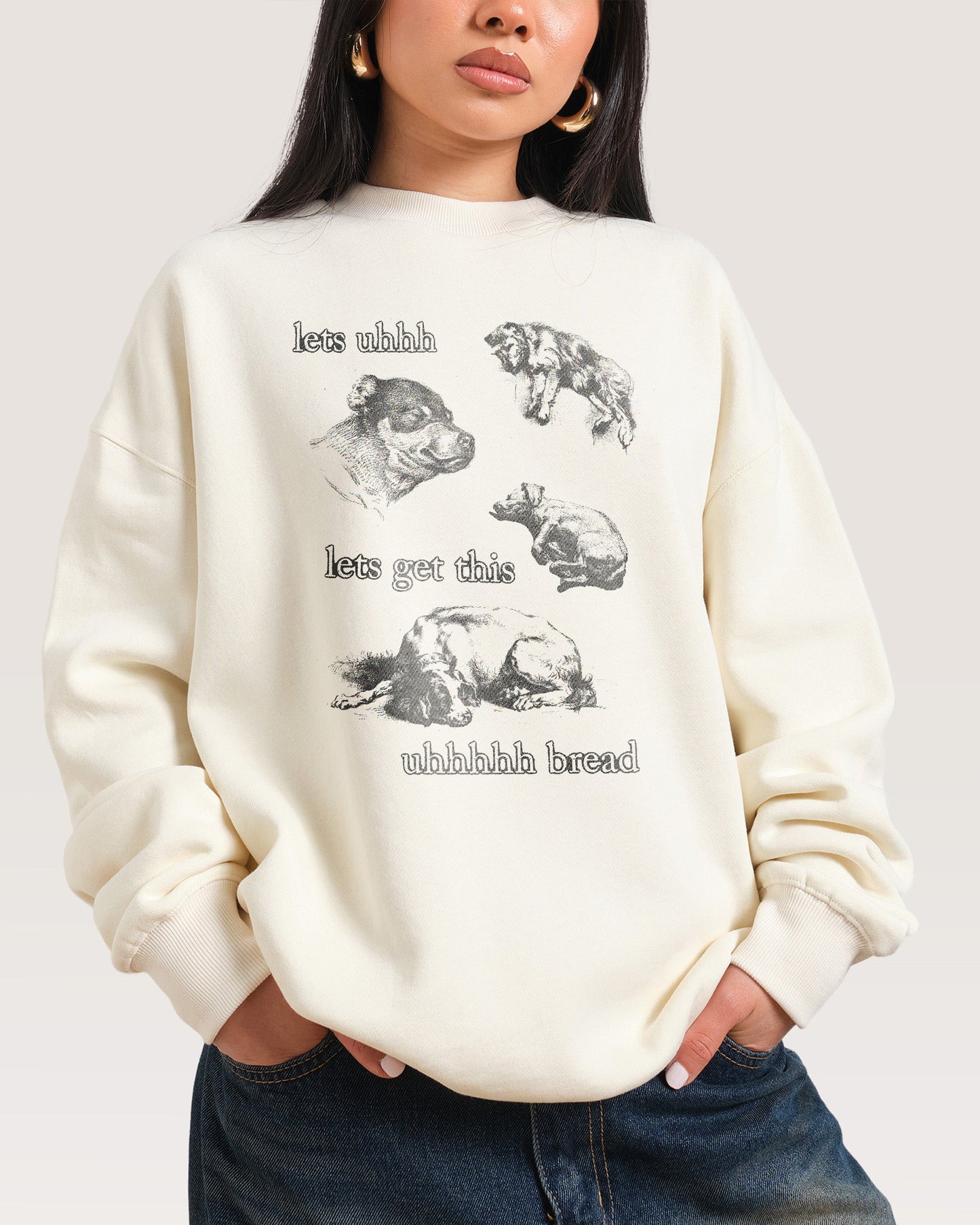 Lets Get This Bread Sweatshirt