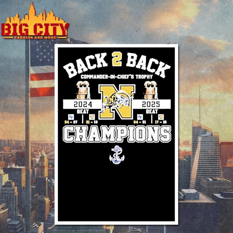 Navy Midshipmen Back 2 Back Commander In Chiefs Trophy Champions Shirt