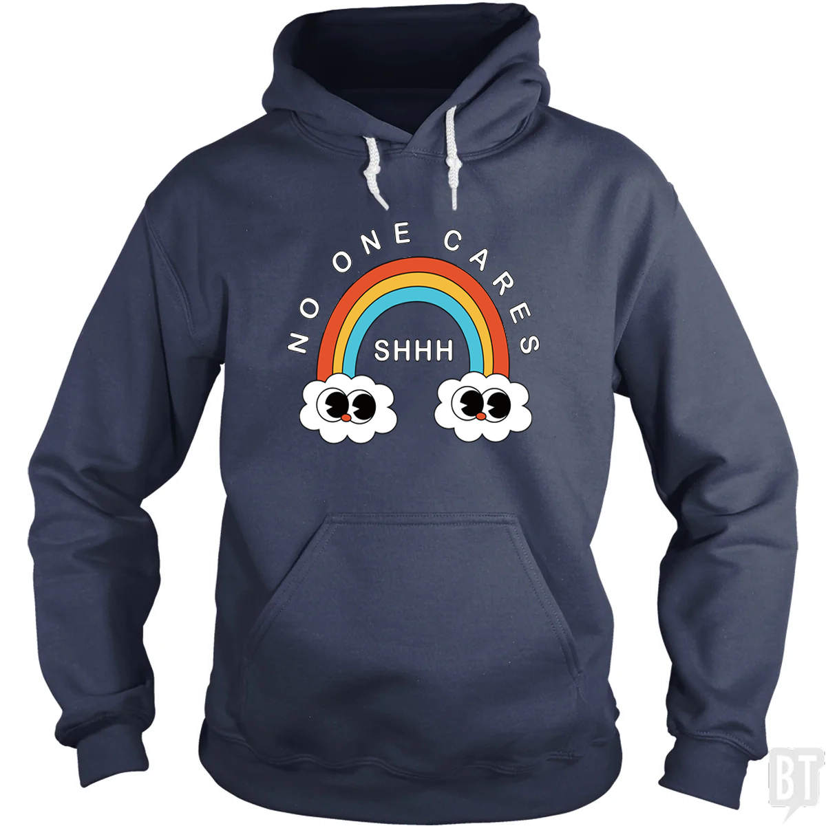 Shhh No One Cares Hoodie