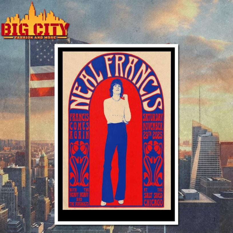 Neal Francis In Chicago IL On Nov 29 2025 Poster Shirt