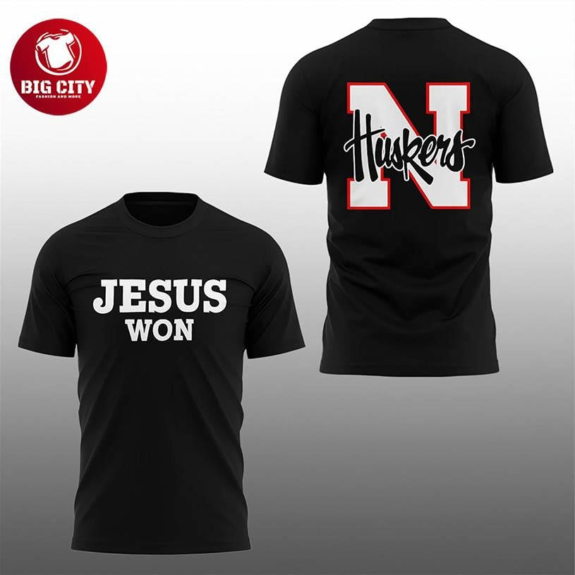 Nebraska Football Jesus Won 2025 Two Sided Shirt