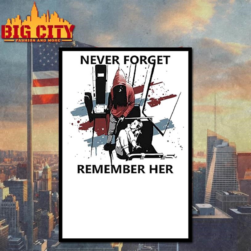 Never Forget Remember Her Iryna Zarutska Shirt