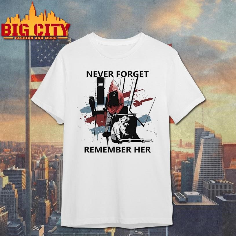 Never Forget Remember Her Iryna Zarutska Shirt