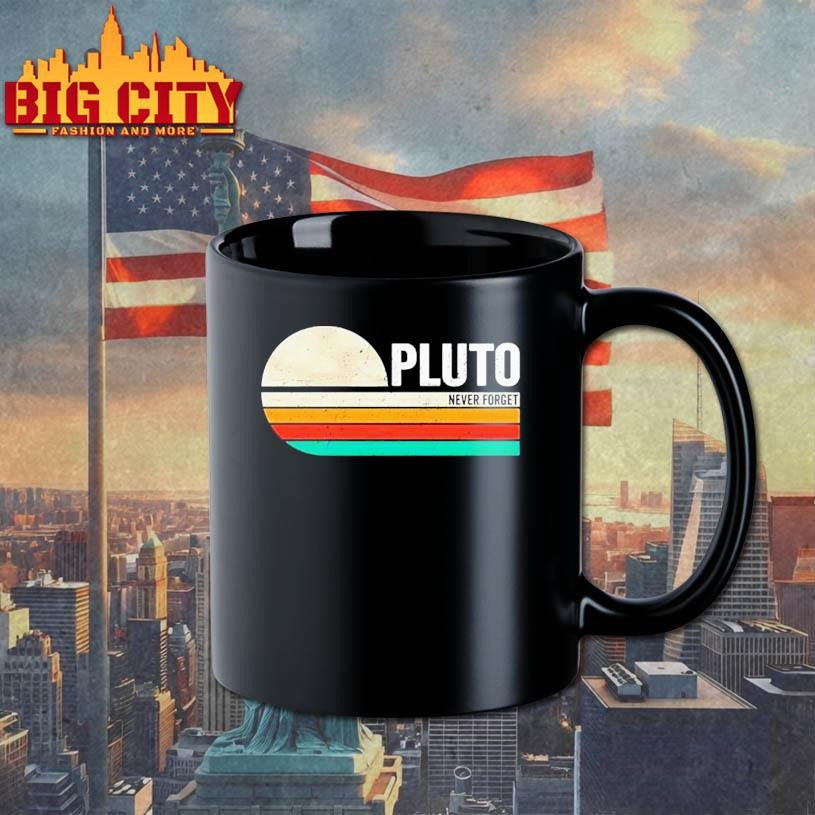 Never Forget The Dwarf Planet Pluto Retro Shirt