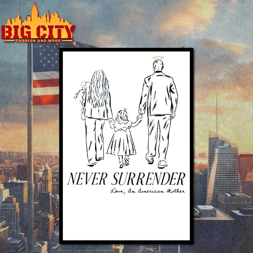Never Surrender Love An American Mother shirt