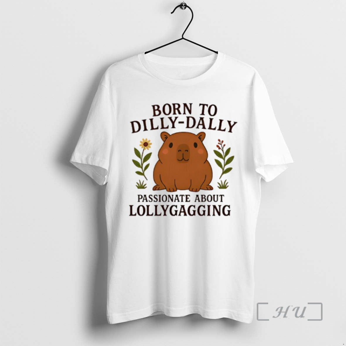 New Capybara Born To Dilly Dally Passionate About Lollygagging T-Shirts, Hoodie, Sweatshirt | ZylaModa.com