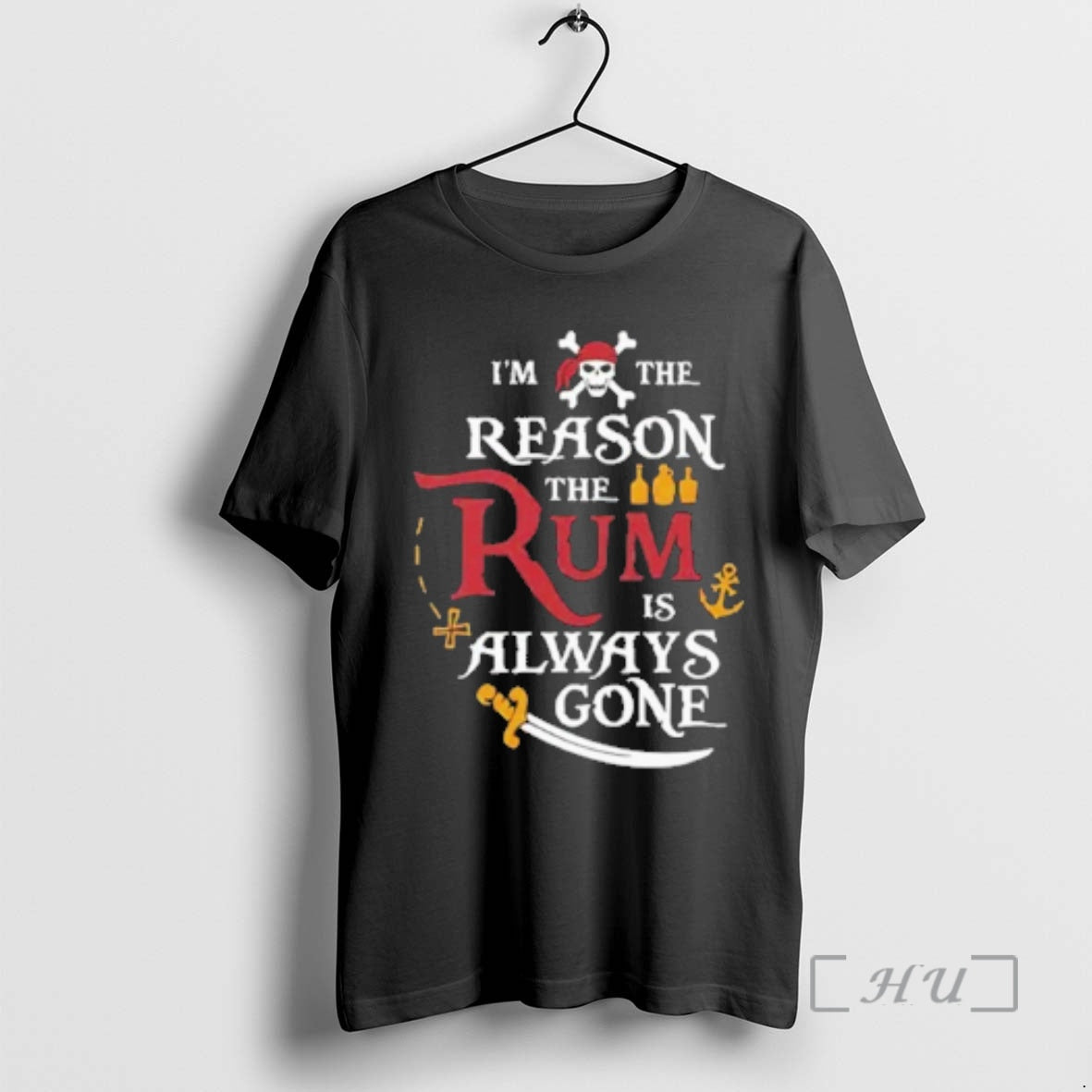 New Pirate Im The Reason The Rum Is Always Gone T-Shirts, Hoodie, Sweatshirt | ZylaModa.com