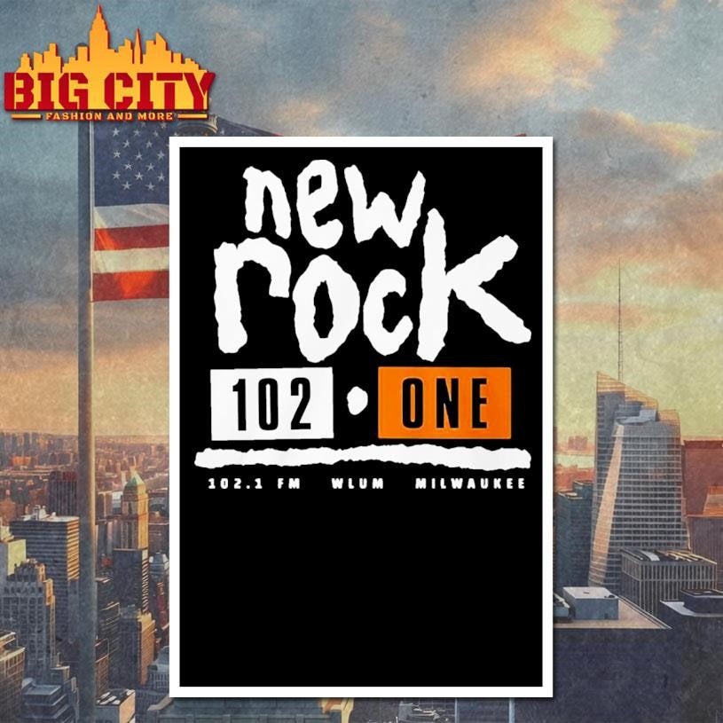 New Rock 102 One Milwaukee shirt