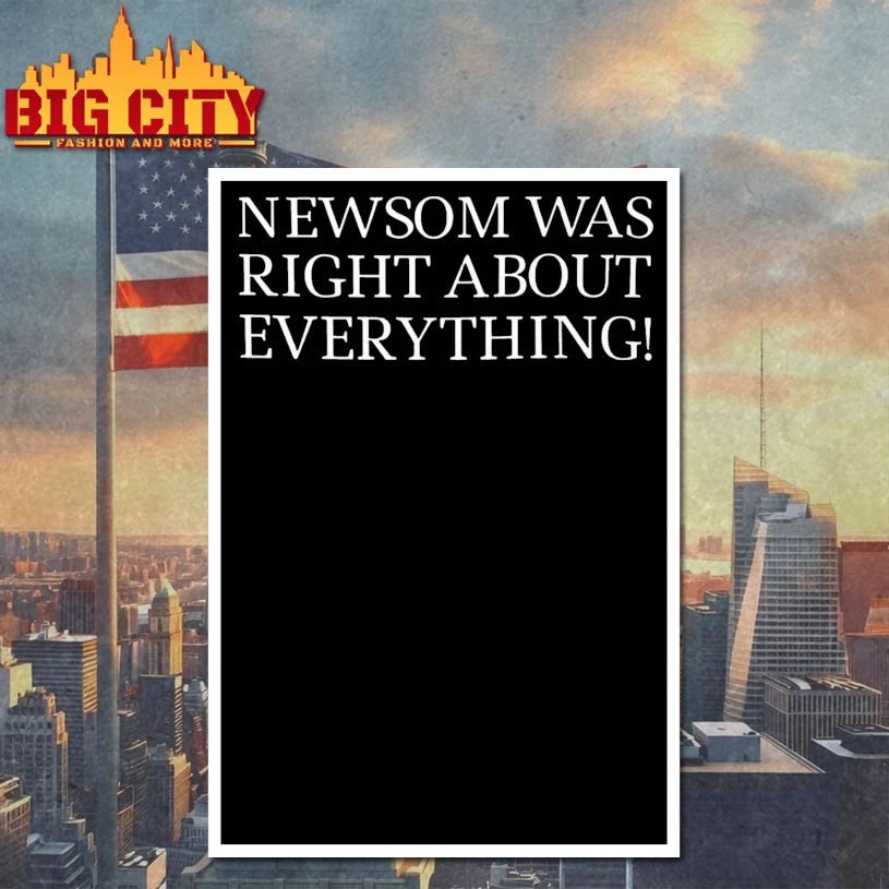 Newsom Was Right About Everything shirt