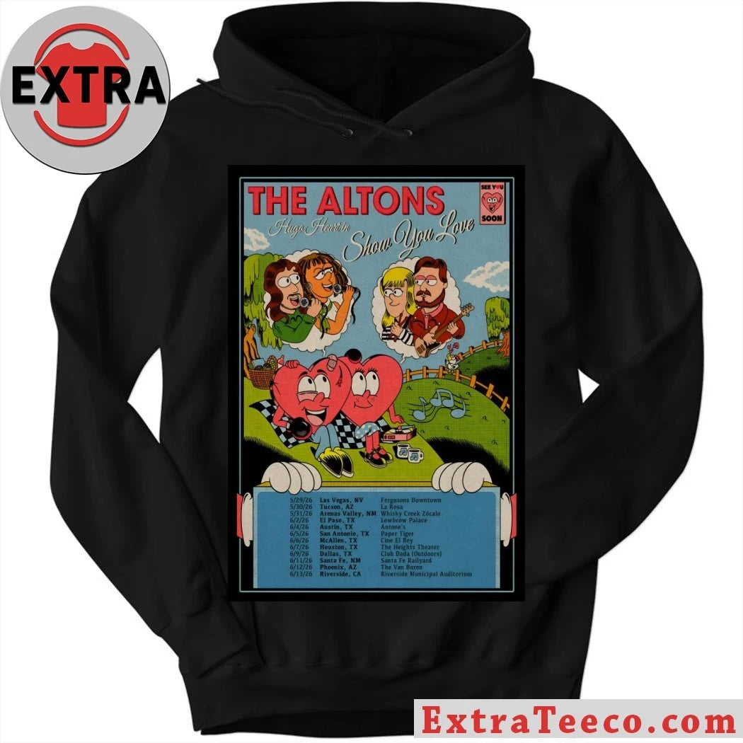 Nice The Altons Show You Love 2026 Poster Shirt