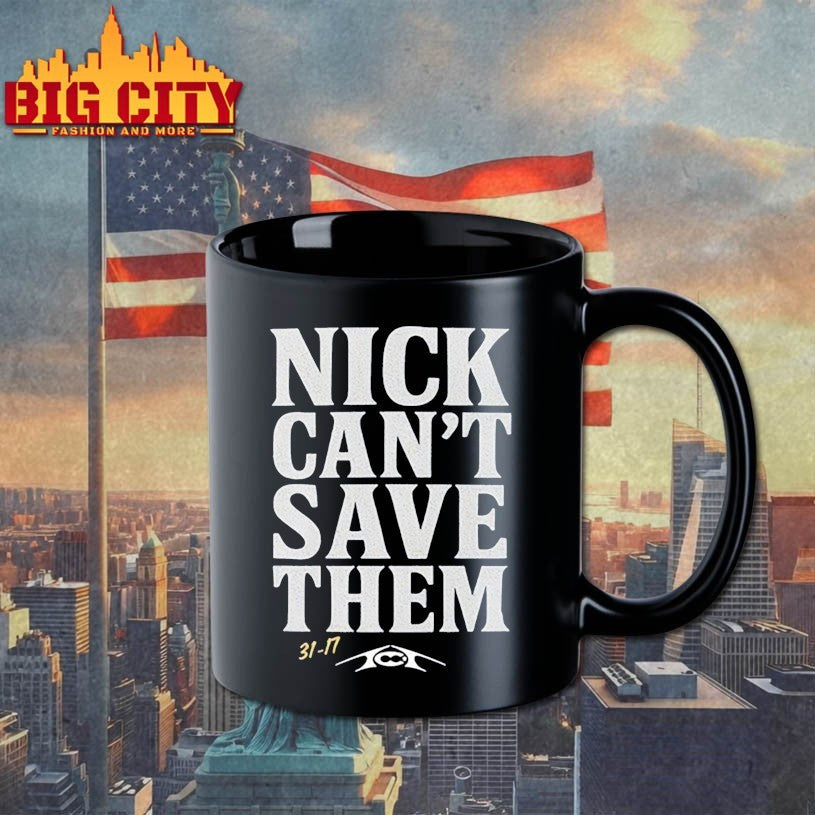 Nick Can’t Save Them shirts