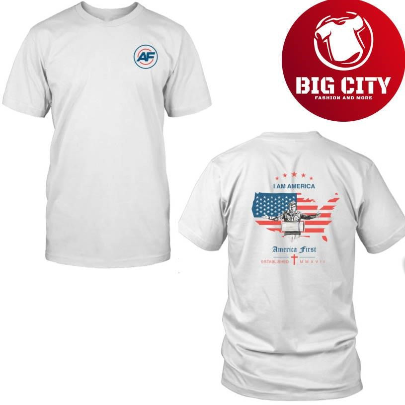Nick Fuentes America First I Am America Two Sided Shirt