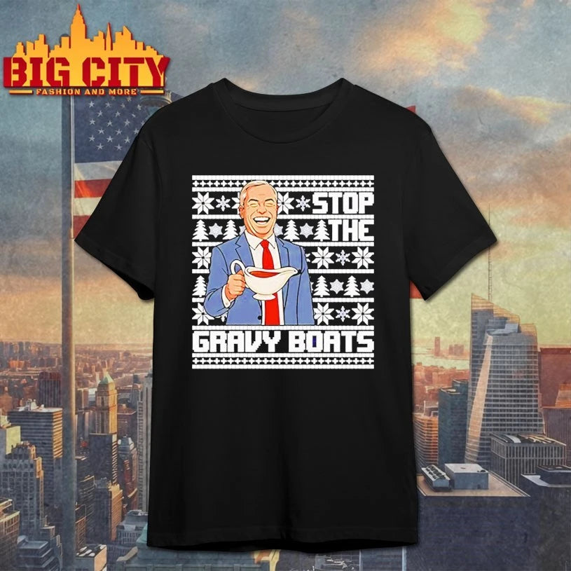 Nigel Farage Stop The Gravy Boats Ugly Christmas shirt